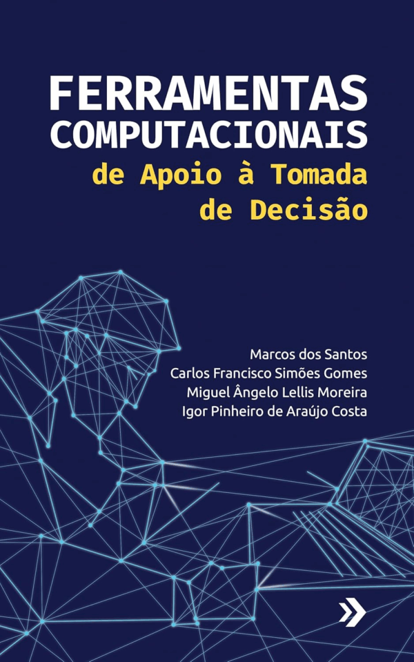 Ferramentas Computacionais De Apoio À Tomada De Decisão
